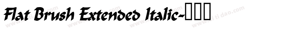 Flat Brush Extended Italic字体转换